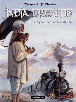cover image of India Dreams (Tome 4)--Il n'y a rien à Darjeeling